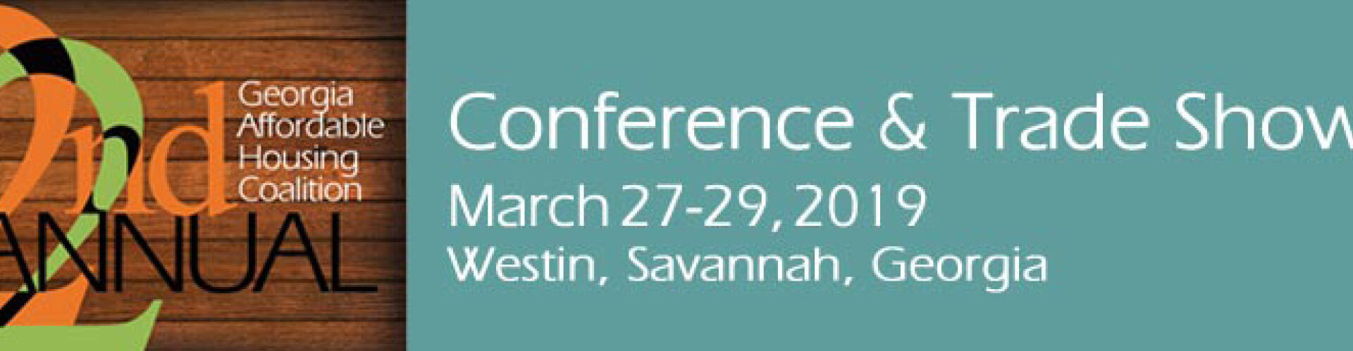 Recently, Affordable Equity Partners and Fairway Management attended the 22nd annual Georgia Affordable Housing Coalition Conference and Trade Show